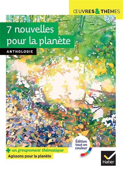 7 nouvelles pour la planète : textes intégraux | Michele Busseron, Helene Potelet