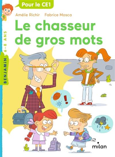 Le chasseur de gros mots | Amélie Richir, Fabrice Mosca