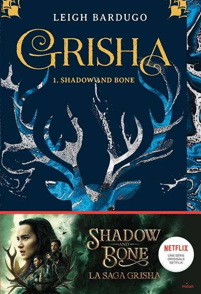 Grisha. Vol. 1. Shadow and bone | Leigh Bardugo, Guillaume Morellec, Nenad Savic