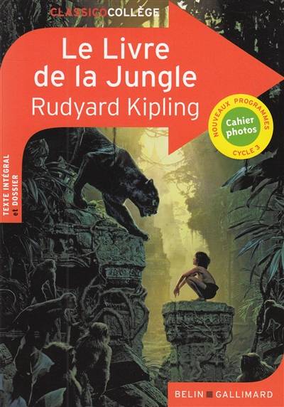 Le livre de la jungle | Rudyard Kipling, Catherine Moreau, Louis Fabulet, Robert d' Humières