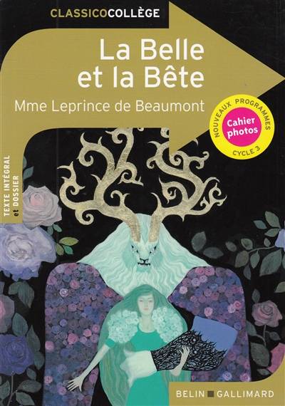 La Belle et la Bête | Jeanne-Marie Leprince de Beaumont, Catherine Moreau