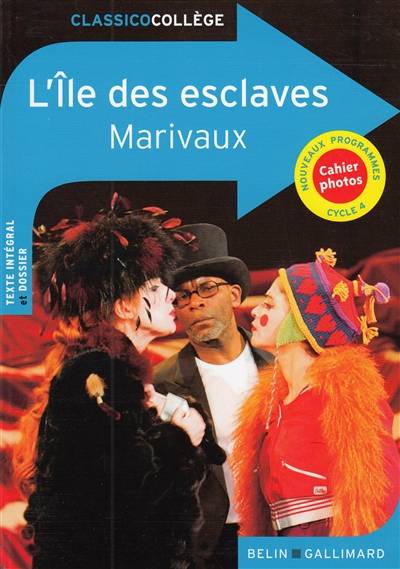 L'île des esclaves | Pierre de Marivaux, Charlotte Barberon, Benoît Dauge