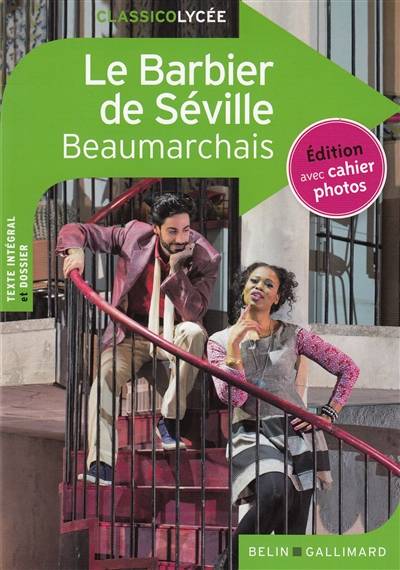 Le barbier de Séville ou La précaution inutile | Pierre-Augustin Caron de Beaumarchais, Julie Proust