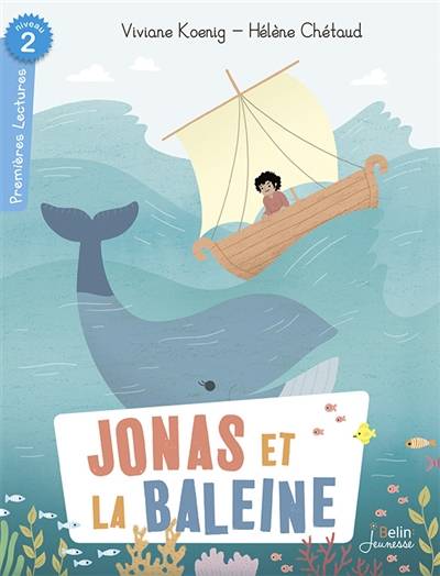 Jonas et la baleine | Viviane Koenig, Helene Chetaud