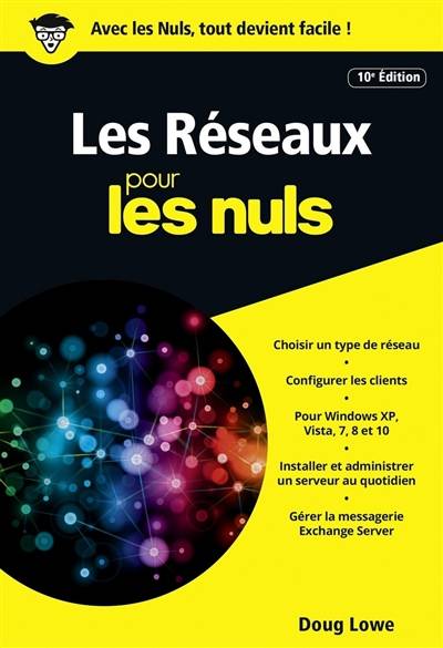 Les réseaux pour les nuls | Doug Lowe, Jean-Louis Greco