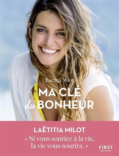 Ma clé du bonheur | Laëtitia Milot