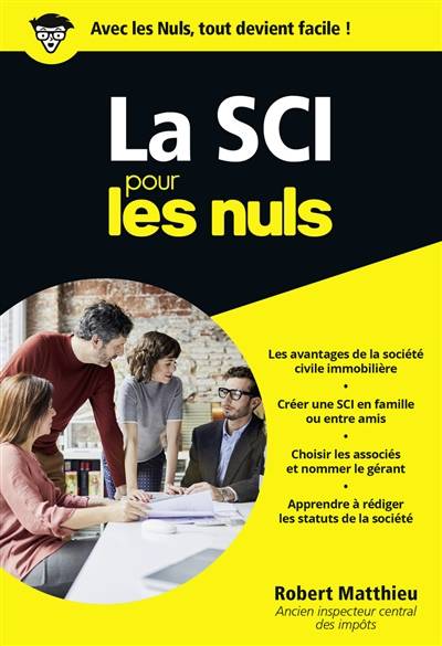 La SCI pour les nuls | Robert Matthieu