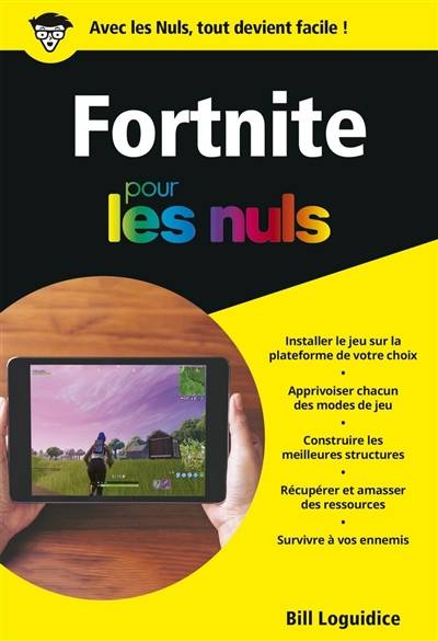 Fortnite pour les nuls | Bill Loguidice, Gisele Foucher