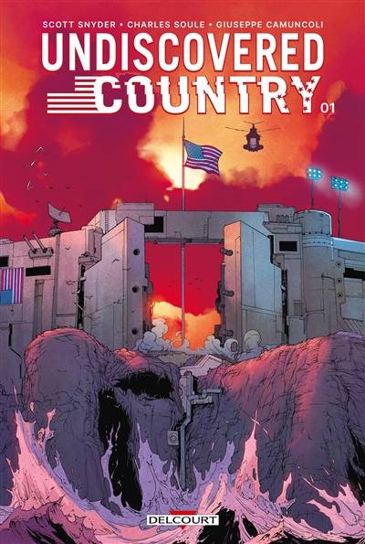 Undiscovered country. Vol. 1 | Scott Snyder, Charles Soule, Giuseppe Camuncoli, Matthew Wilson, Ben KG