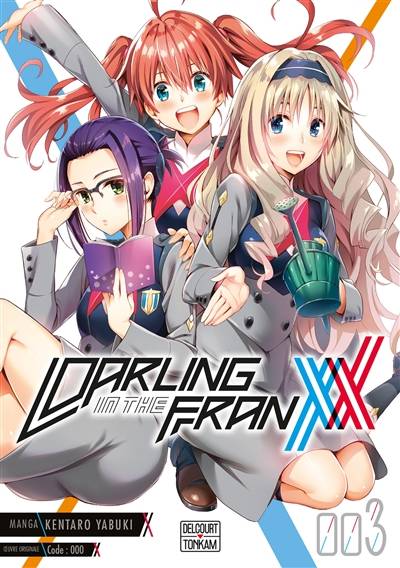 Darling in the Franxx. Vol. 3 | Kentaro Yabuki, Corentine Sys