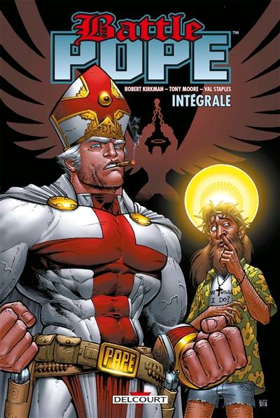 Battle Pope : intégrale | Robert Kirkman, Tony Moore, Val Staples, Edmond Tourriol