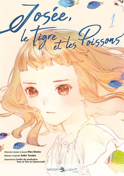 Josée, le tigre et les poissons. Vol. 1 | Seiko Tanabe, Nao Emoto, Comite de production Joze to Tora to Sakana-tachi, Adele Houssin, Lilian Lebrun