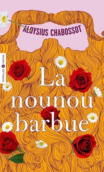 La nounou barbue | Aloysius Chabossot