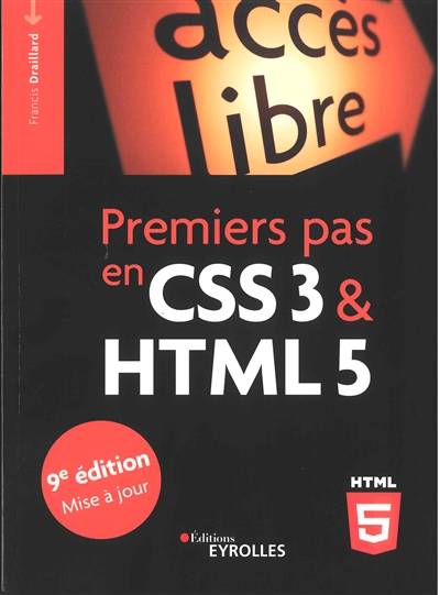 Premiers pas en CSS3 & HTML5 | Francis Draillard