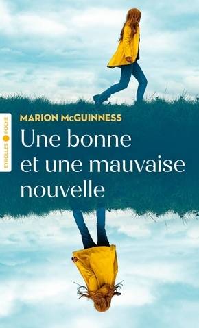 Une bonne et une mauvaise nouvelle | Marion McGuinness