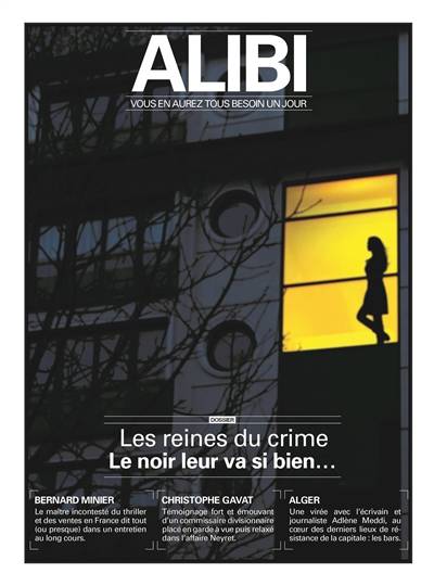 Alibi : vous en aurez tous besoin un jour, n° 6. Les reines du crime : le noir leur va si bien... | 