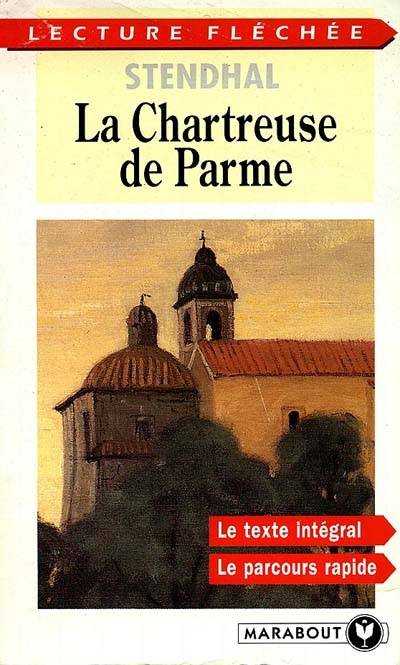 La chartreuse de Parme | Stendhal, Véronique Bartoli-Anglard