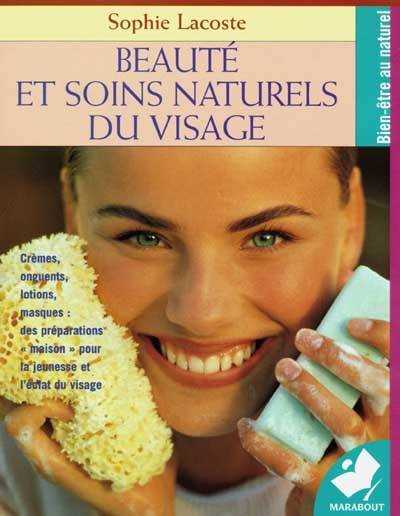 Beauté et soins naturels du visage | Sophie Lacoste