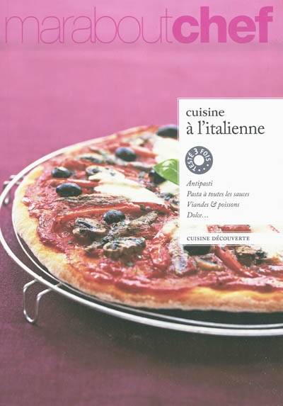 Cuisine à l'italienne : cuisine découverte | Sabine Boulongne, Elisabeth Boyer