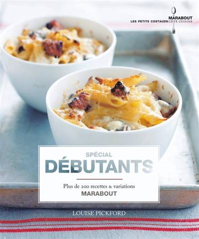 Recettes pour débutants | Louise Pickford, Pascale Paolini