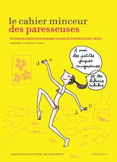 Le cahier minceur des paresseuses | Marie Belouze-Storm, Soledad Bravi