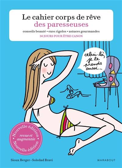 Le cahier corps de rêve des paresseuses | Sioux Berger, Soledad Bravi