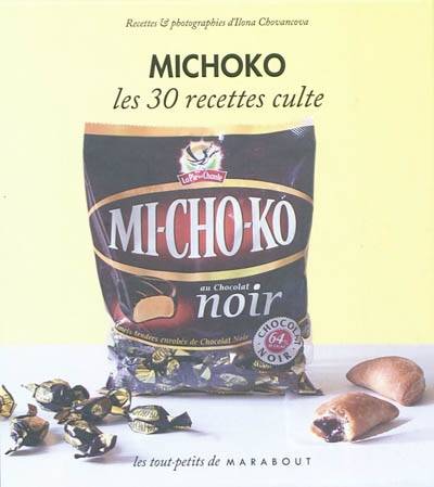 Michoko : le petit livre | Ilona Chovancova