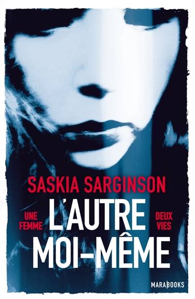 L'autre moi-même | Saskia Sarginson, Charlotte Faraday