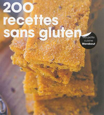 200 recettes sans gluten | Louise Blair, Céline Petit