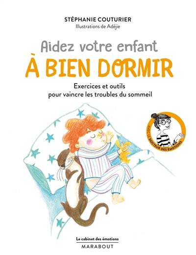 Aidez votre enfant à bien dormir : exercices et outils pour vaincre les troubles du sommeil | Stéphanie Couturier, Adéjie