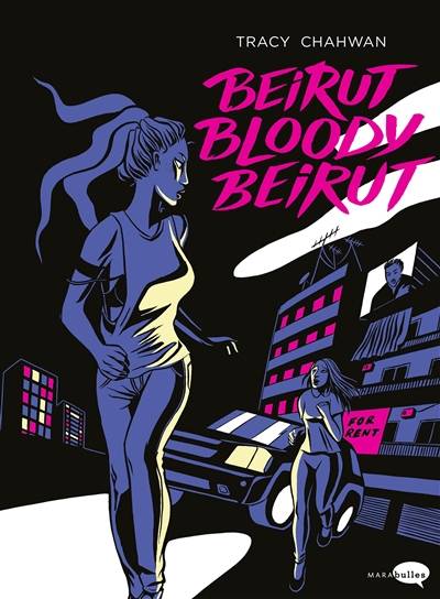 Beirut bloody Beirut | Tracy Chahwan