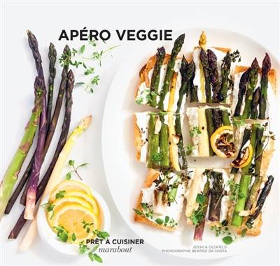 Apéro veggie | Jessica Oldfield, Beatriz da Costa