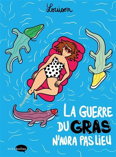 La guerre du gras n'aura pas lieu | Louison