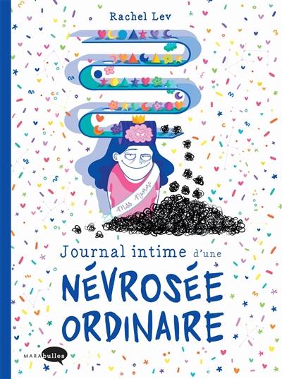 Journal intime d'une névrosée ordinaire | Rachel Lev