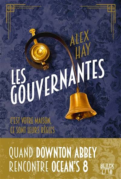 Les gouvernantes | Alex Hay, Helene Amalric