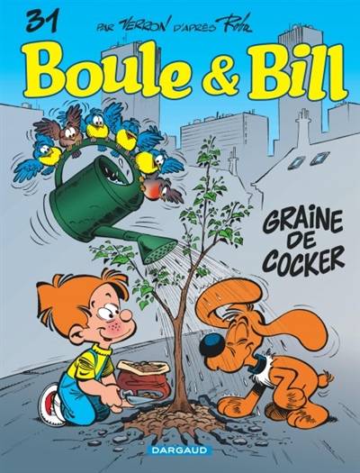 Boule et Bill. Vol. 31. Graine de cocker | Verron, Roba, Anne-Marie Ducasse