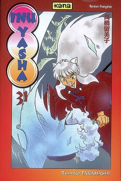 Inu-Yasha. Vol. 31 | Rumiko Takahashi, Sebastien Gesell