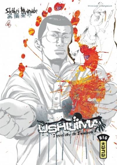 Ushijima, l'usurier de l'ombre. Vol. 4 | Shohei Manabe, Pascale Simon