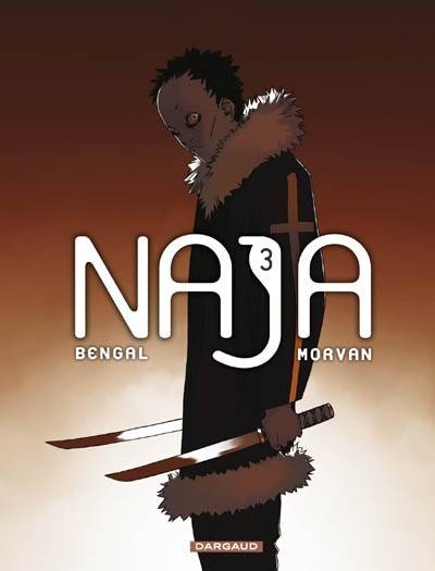 Naja. Vol. 3 | Bengal, Jean-David Morvan