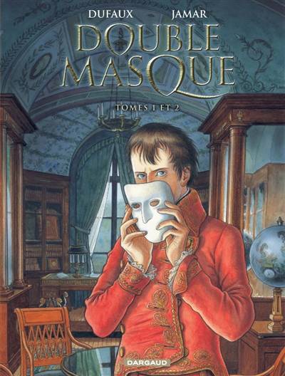 Double masque. Vol. 1-2 | Jean Dufaux, Martin Jamar, Bertrand Denoulet