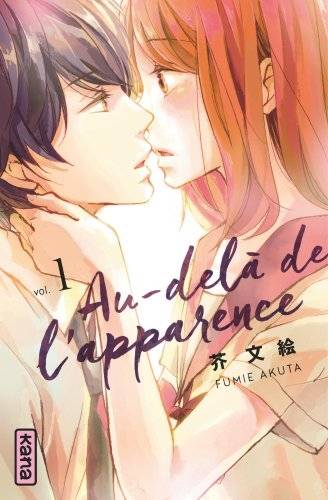 Au-delà de l'apparence. Vol. 1 | Fumie Akuta, Aline Kukor