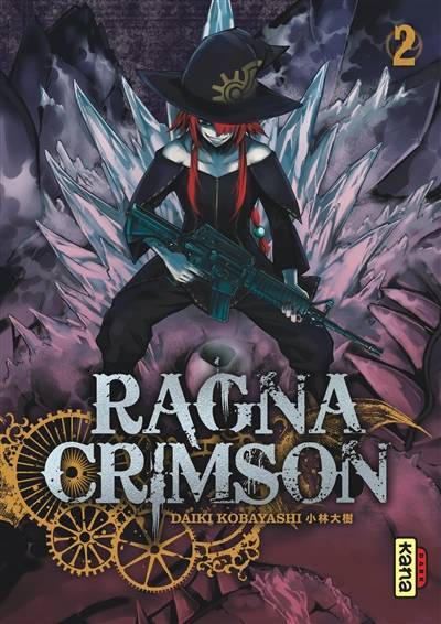 Ragna Crimson. Vol. 2 | Daiki Kobayashi, Rodolphe Gicquel