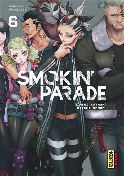 Smokin' parade. Vol. 6 | Jinsei Kataoka, Kazuma Kondou, Cyril Coppini