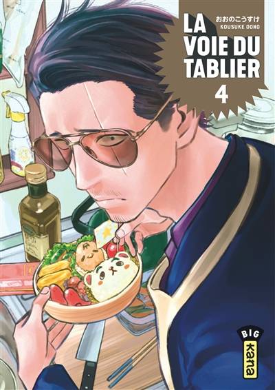 La voie du tablier. Vol. 4 | Kousuke Oono, Rodolphe Gicquel