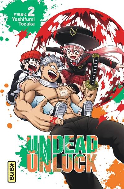 Undead Unluck. Vol. 2 | Yoshifumi Tozuka, Rodolphe Gicquel