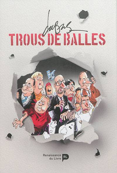 Trous de balles | Frédéric Du Bus, François De Brigode