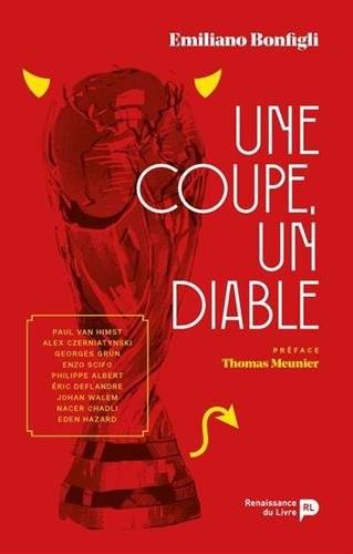 Une coupe, un Diable | Emiliano Bonfigli, Thomas Meunier