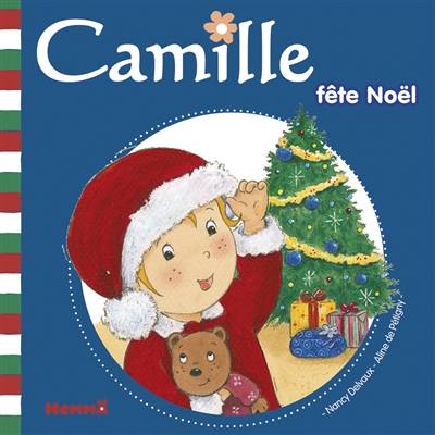 Camille. Vol. 25. Camille fête Noël | Aline de Pétigny, Nancy Delvaux