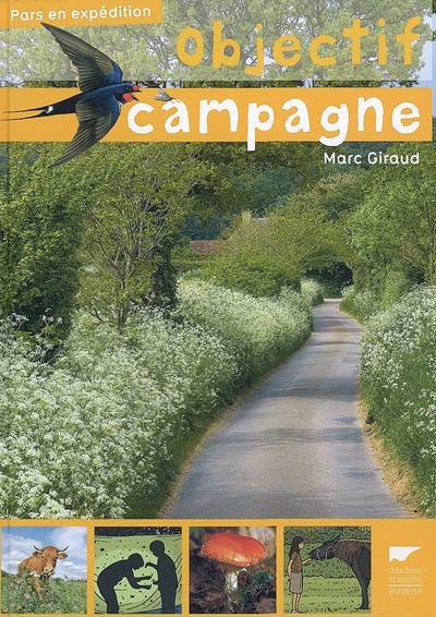 Objectif campagne | Marc Giraud, Franck Gaulier