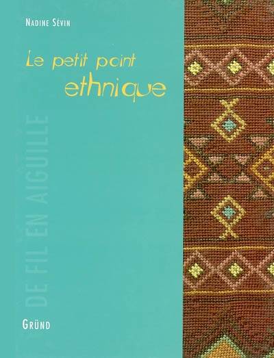 Le petit point ethnique | Nadine Sevin